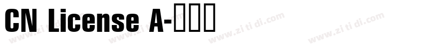 CN License A字体转换